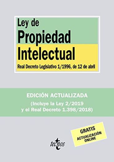 Ley de Propiedad Intelectual: Real Decreto Legislativo 1/1996, de 12 de abril