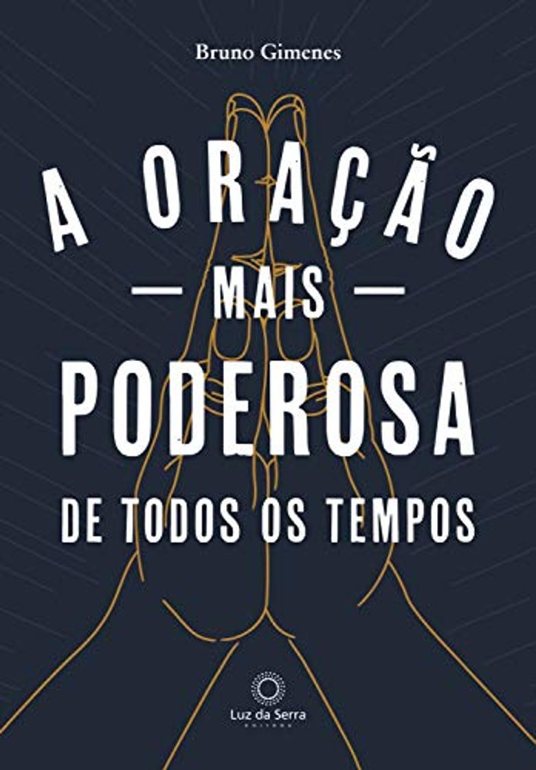 Books A oração mais poderosa de todos os tempos