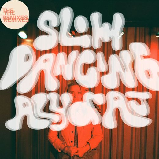 Slow Dancing - Hazel English Remix