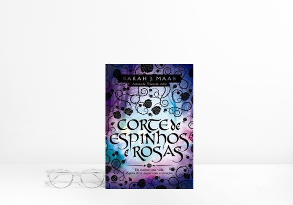 A Court of Thorns and Roses