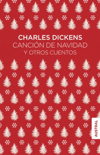 Canción de navidad y otros cuentos - Charles Dickens