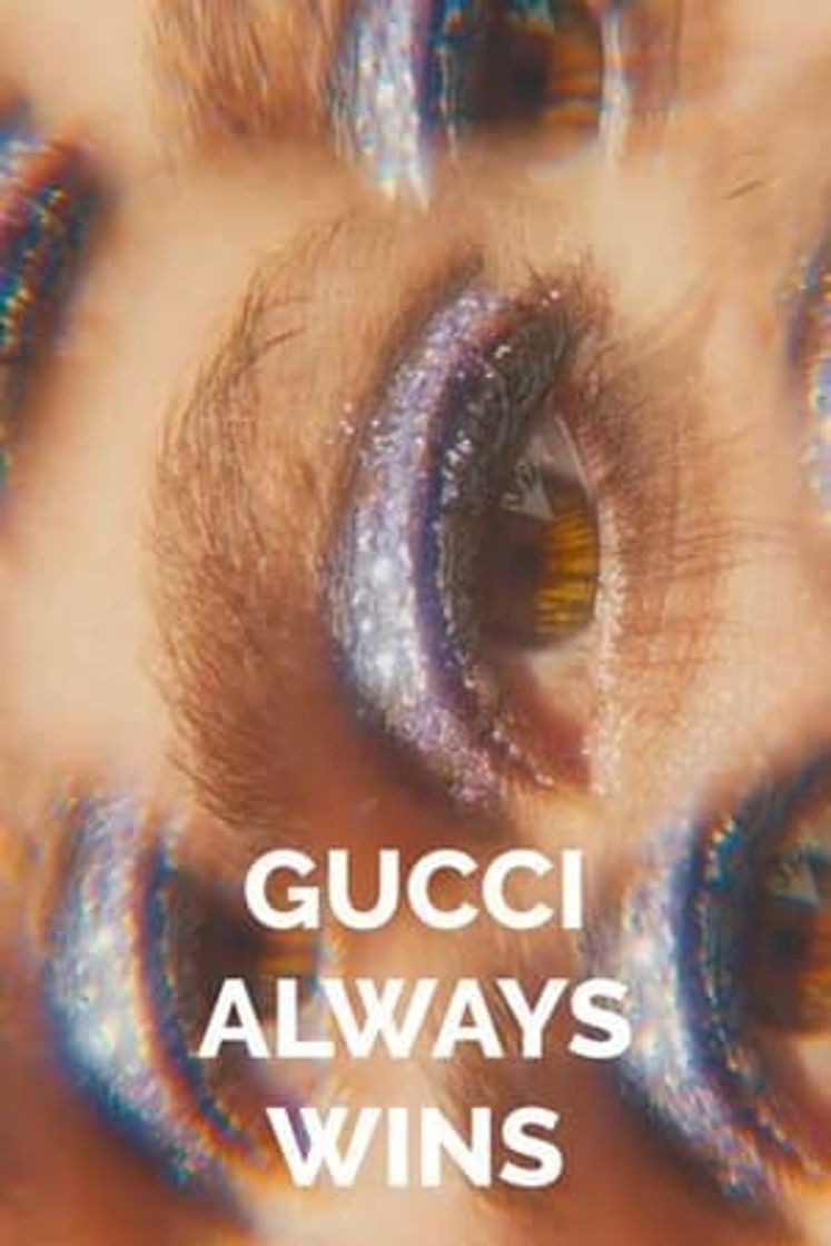 Movie Gucci Always Wins