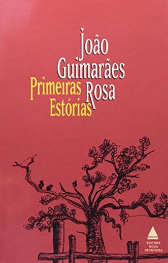 Primeiras Estorias : Edition en langue portugaise