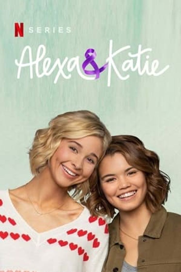 Serie Alexa & Katie