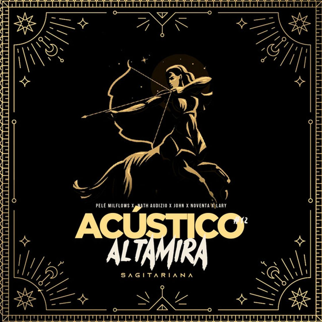 Canción Acústico Altamira #12 - Sagitariana