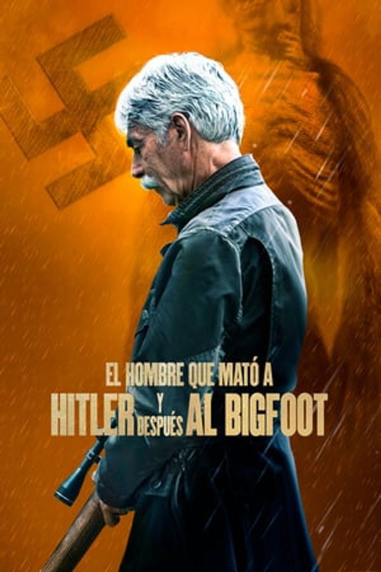 Movie El Hombre que mató a Hitler y después al Bigfoot