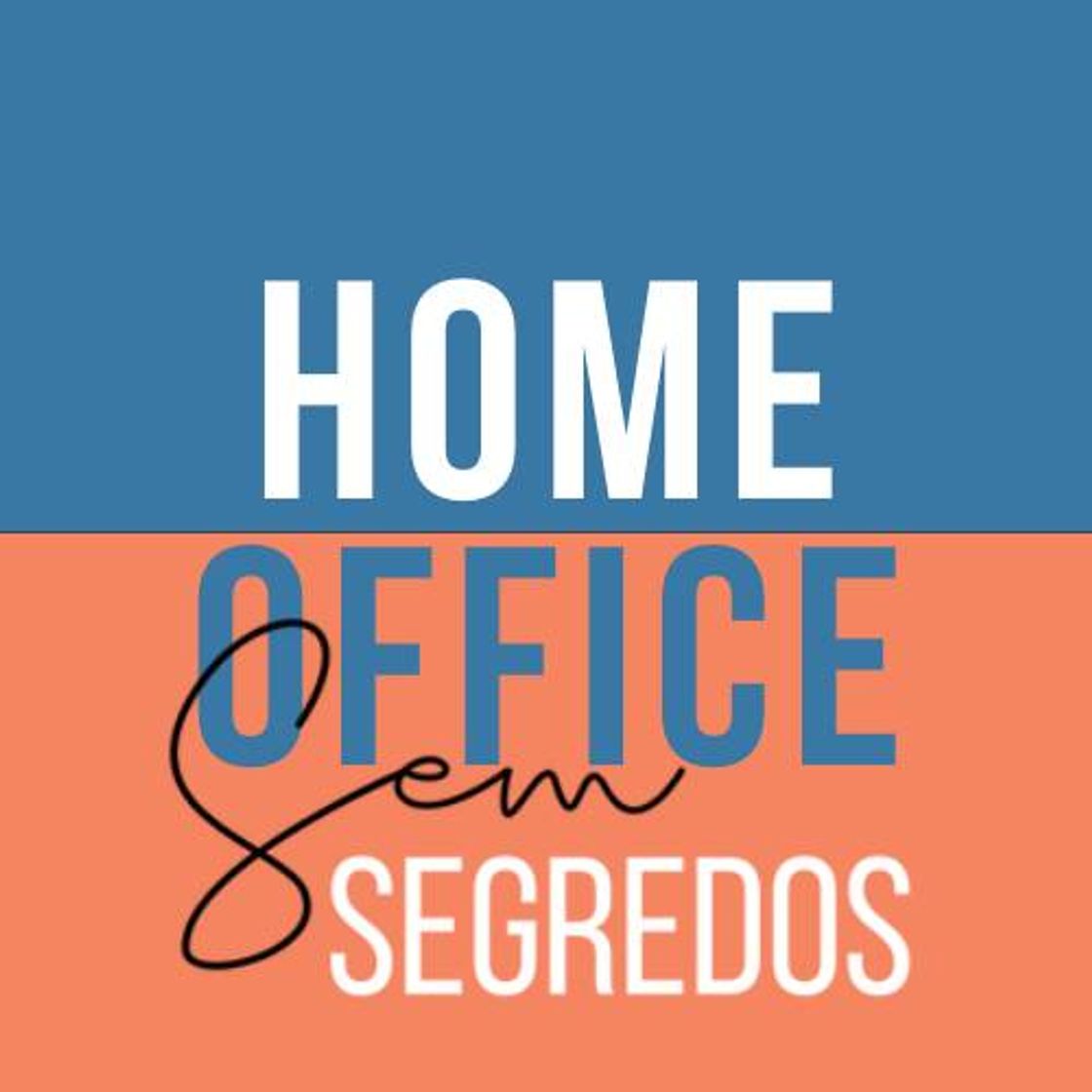 Fashion Curso Home Office Sem Segredos