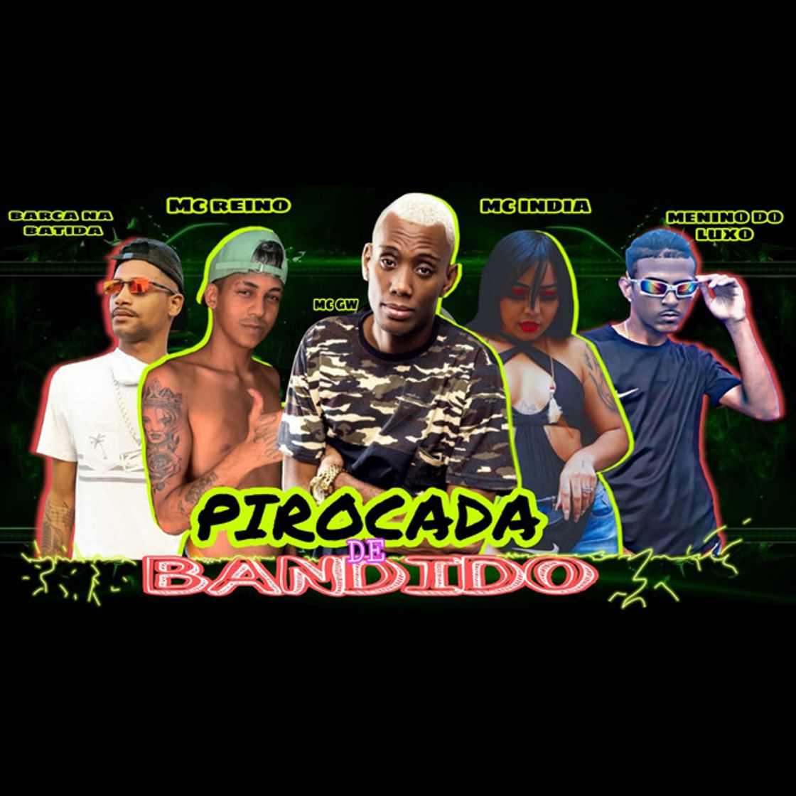 Canción Pirocada de Bandido (feat. MC GW & Mc India)