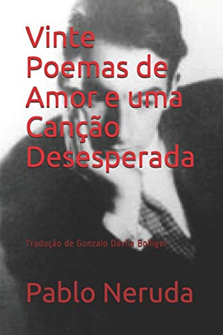 Book Vinte Poemas de Amor e uma Canção Desesperada