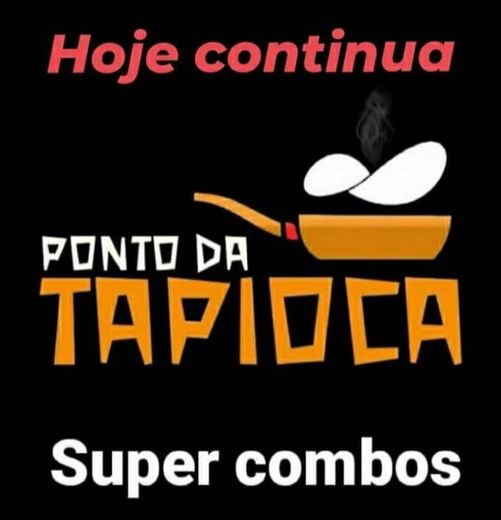 Ponto da Tapioca