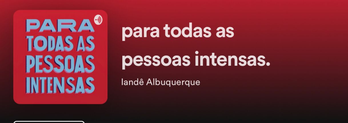 Canción Para todas as pessoas intensas 
