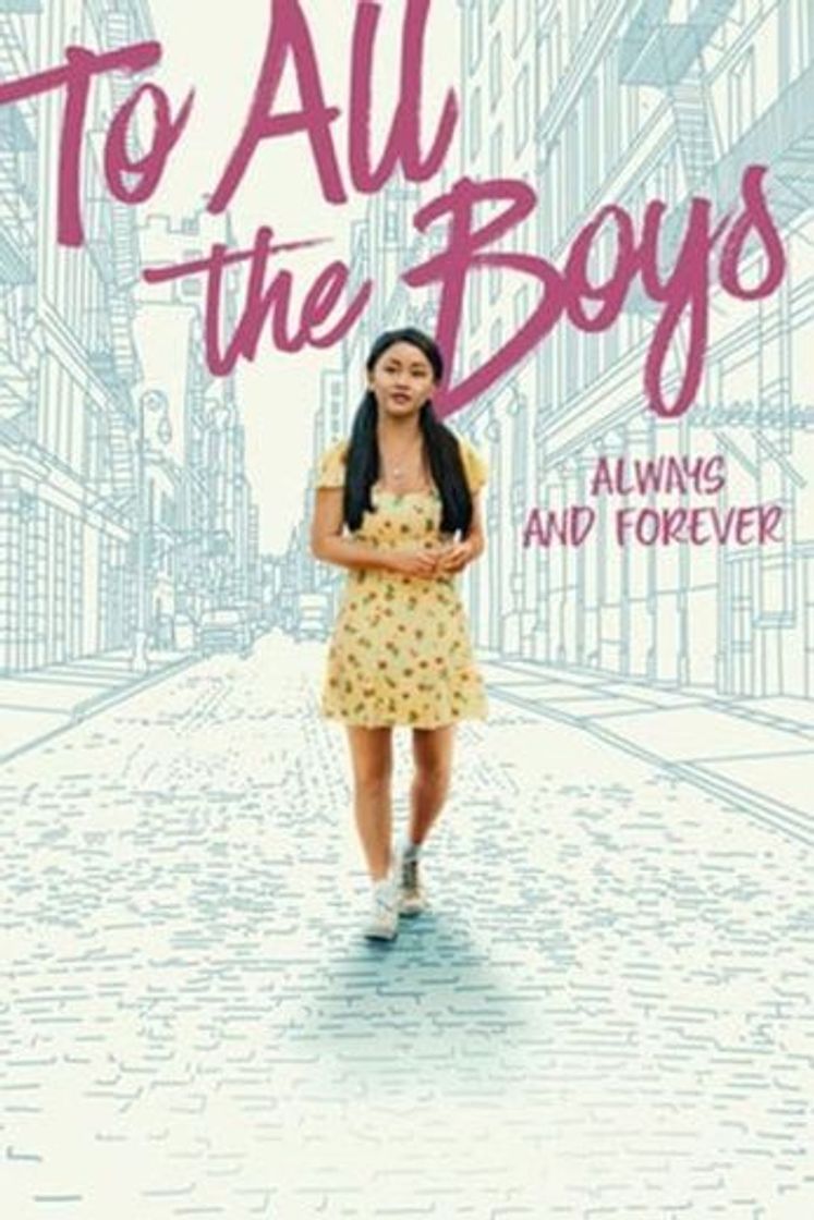 Movie A todos los chicos: Para siempre