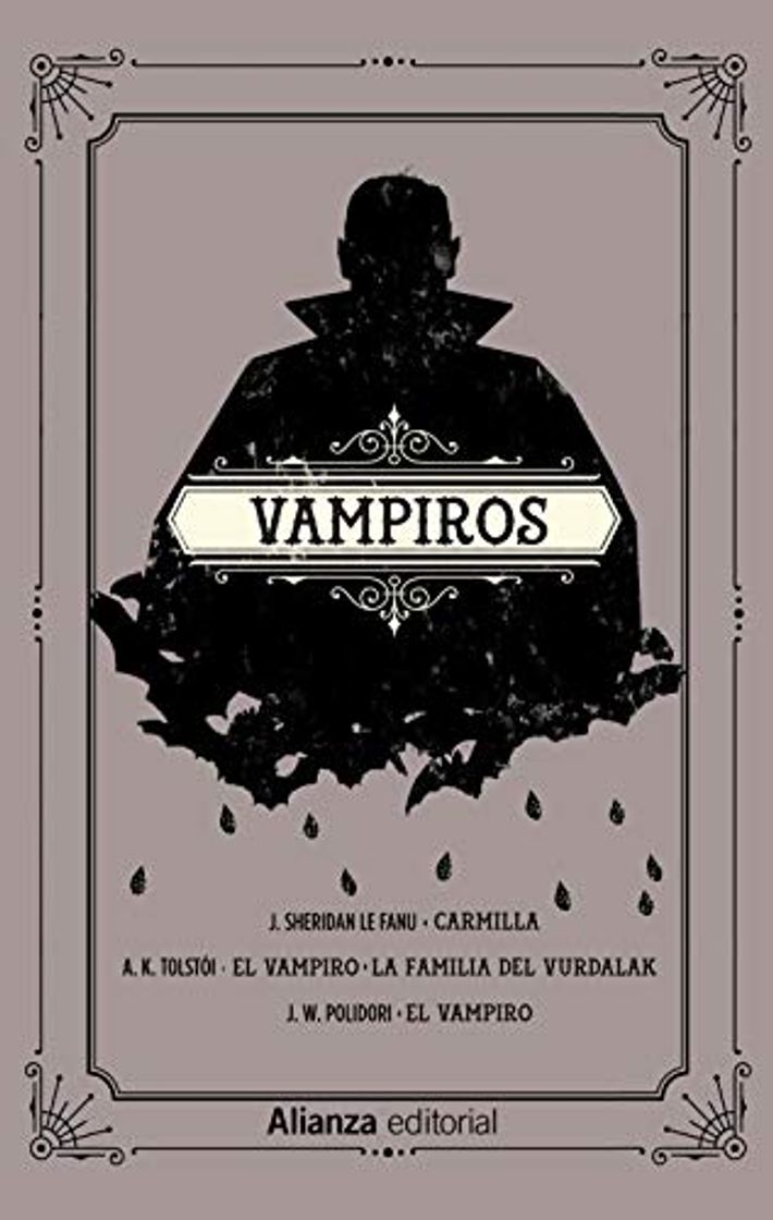 Libro Vampiros: Carmilla. El vampiro. La familia del vurdalak. El vampiro