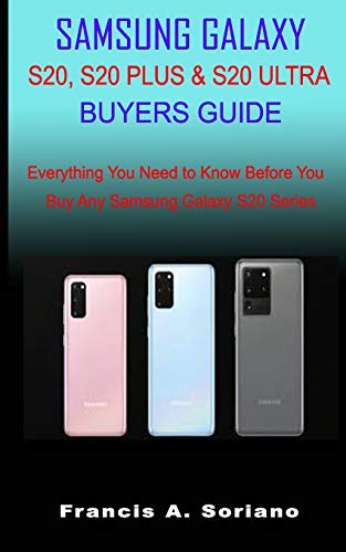 Libros SAMSUNG GALAXY S20, S20 PLUS & S20 ULTRA BUYERS GUIDE