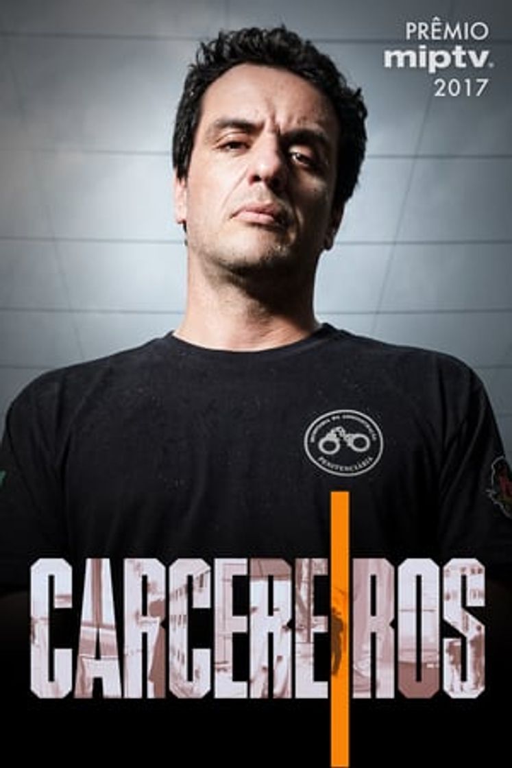 Serie Carceleros