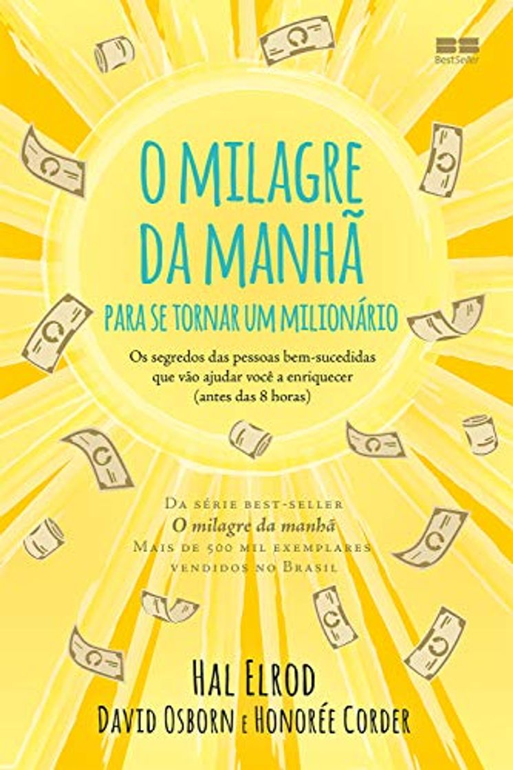 Libro O milagre da manhã para se tornar um milionário: Os segredos das