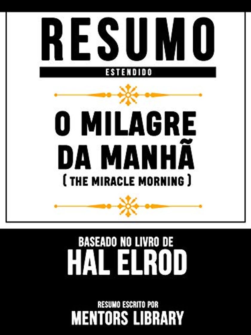 Book Resumo Estendido: O Milagre Da Manhã