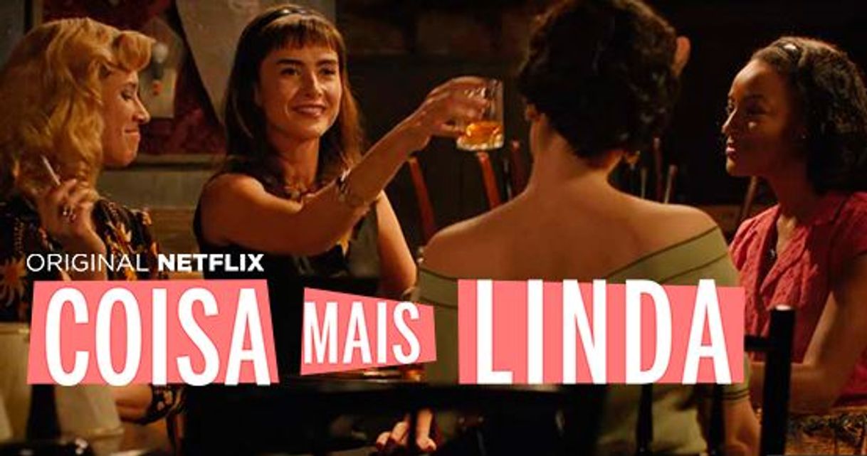 Serie Coisa Mais Linda