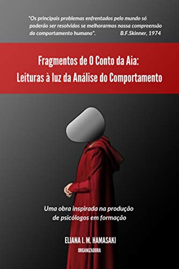 Book Fragmentos de "O Conto da Aia": Leituras à luz da Análise do