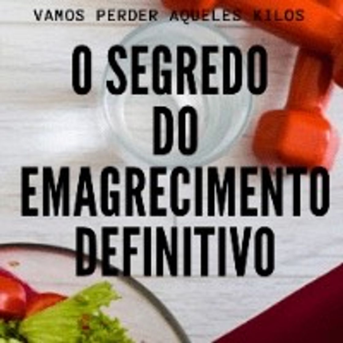 Products O Segredo do Emagrecimento Definitivo 