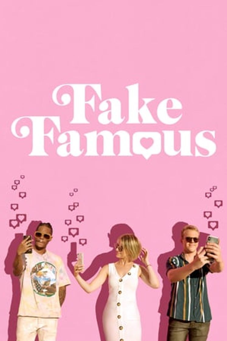 Película Fake Famous