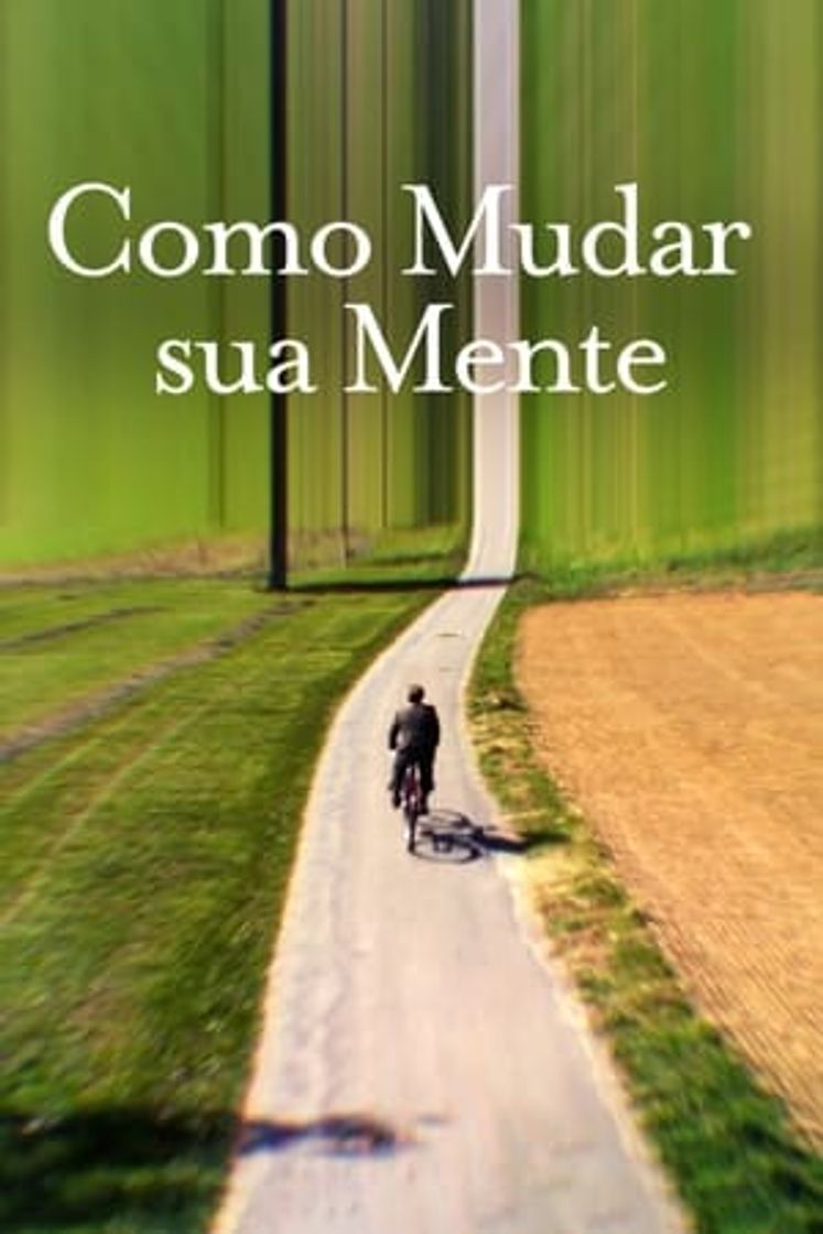 Serie Cómo cambiar tu mente