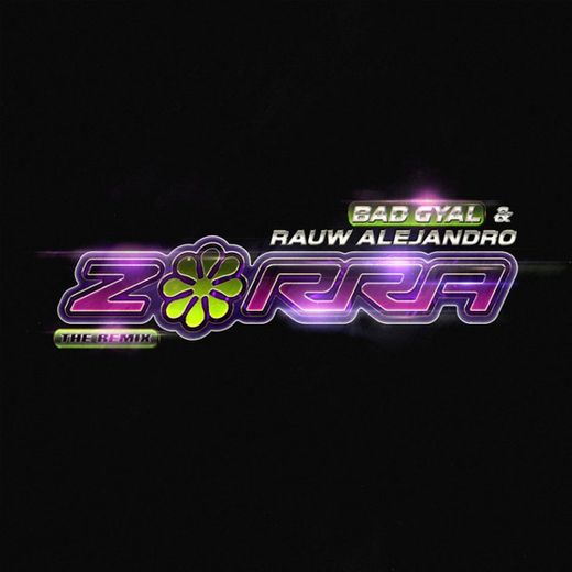 Zorra - Remix