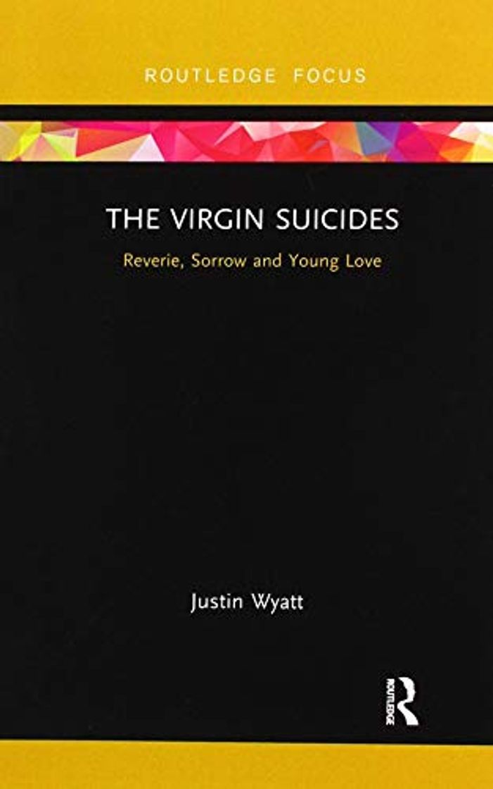 Book The Virgin Suicides: Reverie, Sorrow and Young Love