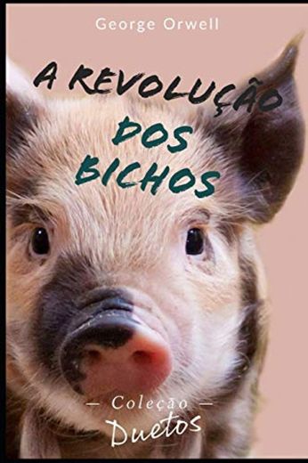 A Revolução dos Bichos