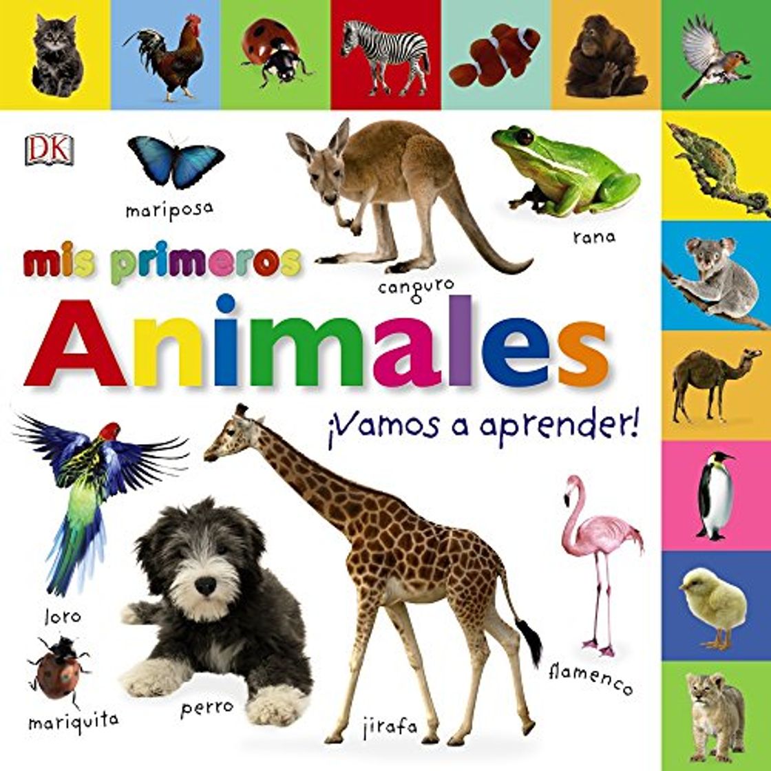 Libro Mis primeros animales. ¡Vamos a aprender!