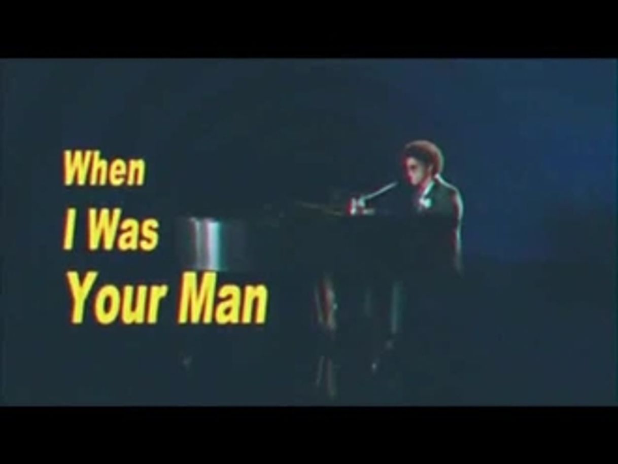 Canción When I Was Your Man