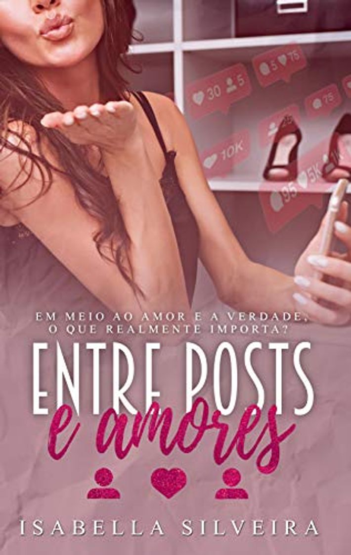 Libro Entre Posts e Amores