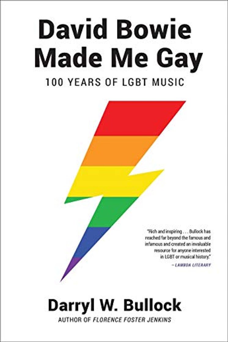 Book David Bowie Made Me Gay: 100 Years of LGBT Music