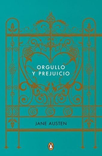 Orgullo y prejuicio (edición conmemorativa) (PENGUIN CLÁSICOS)