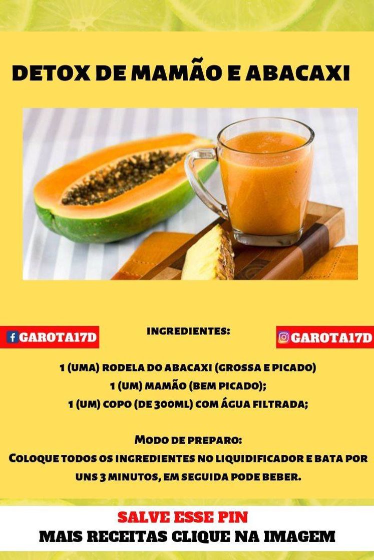 Fashion Receita de suco Detox mamão e abacaxi 🍍