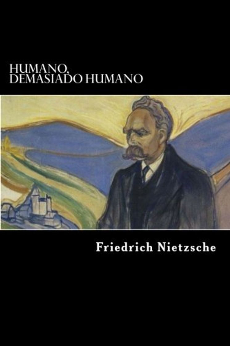 Libro Humano, Demasiado Humano