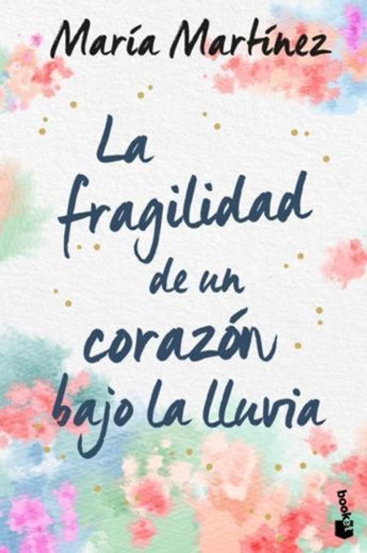 Book La fragilidad de un corazón bajo la lluvia