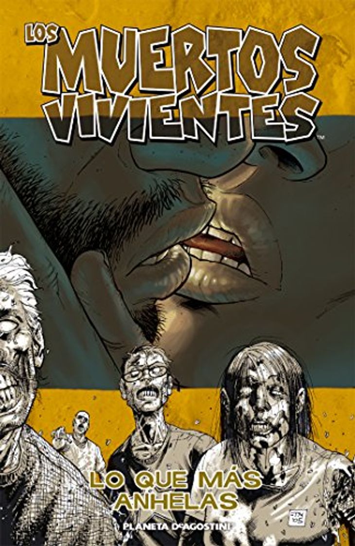 Libro Los muertos vivientes nº 04/32: Lo que más anhelas