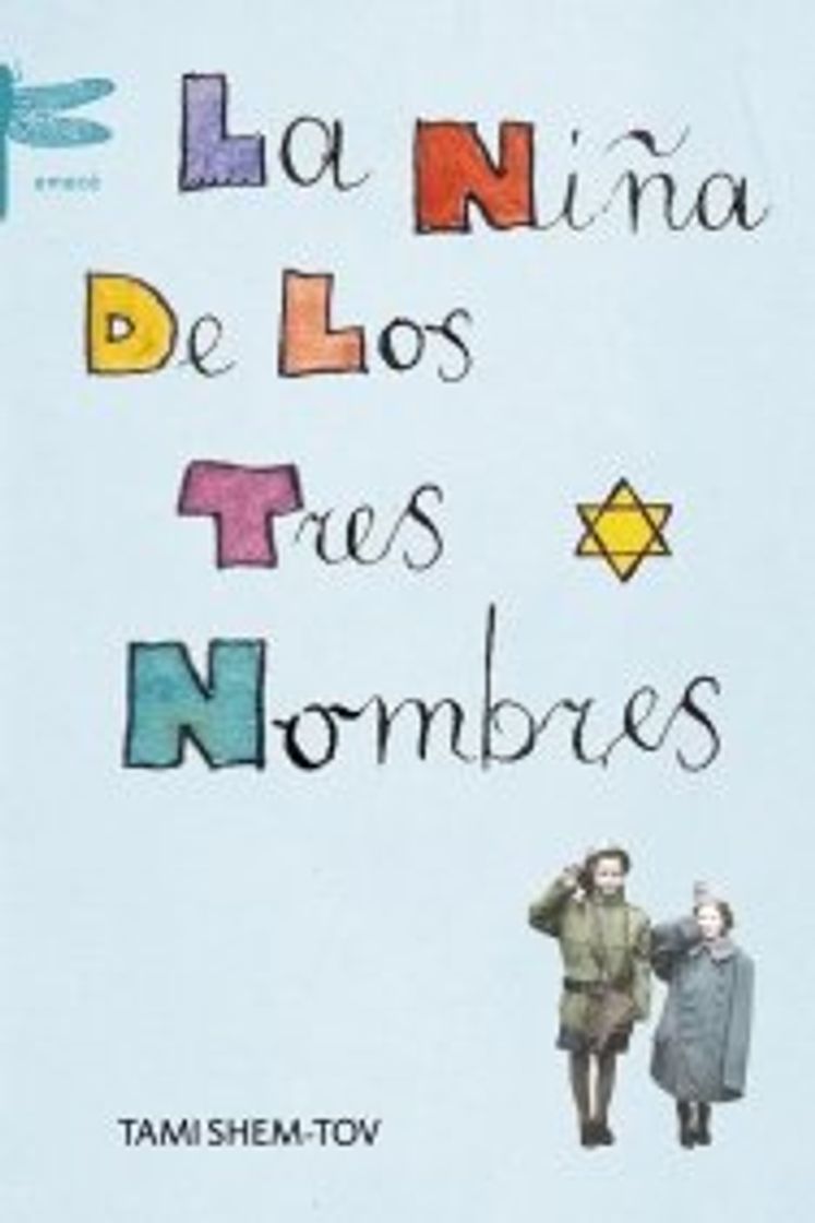 Libro La niña de los tres nombres