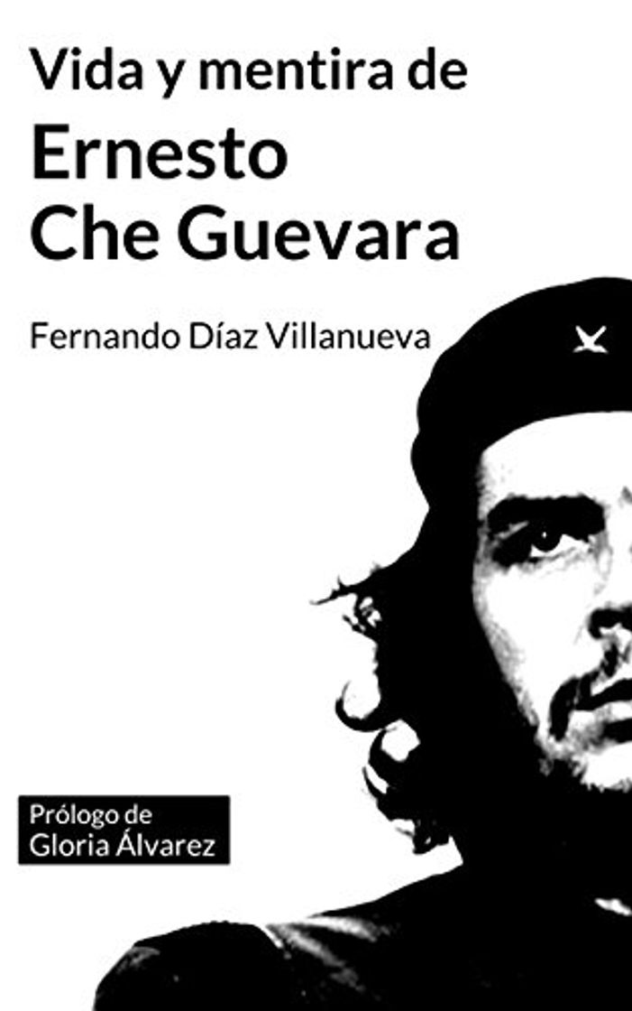 Books Vida y mentira de Ernesto "Che" Guevara