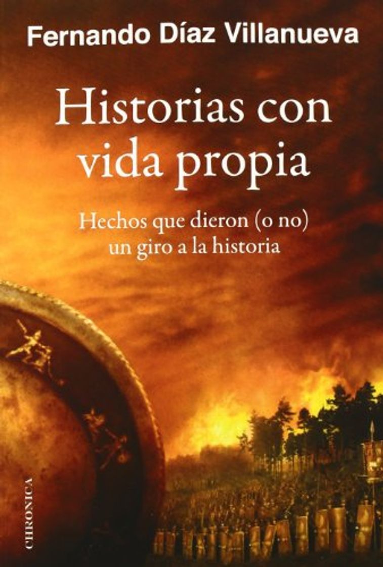 Books Historias Con Vida Propia: Hechos que dieron