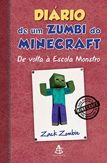 Diário de um zumbi do Minecraft - De volta à Escola Monstro