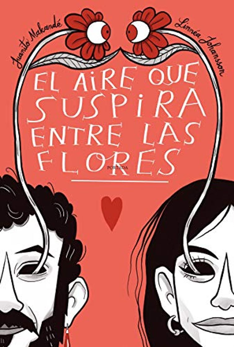 Libros El Aire Que Suspira Entre Las Flores