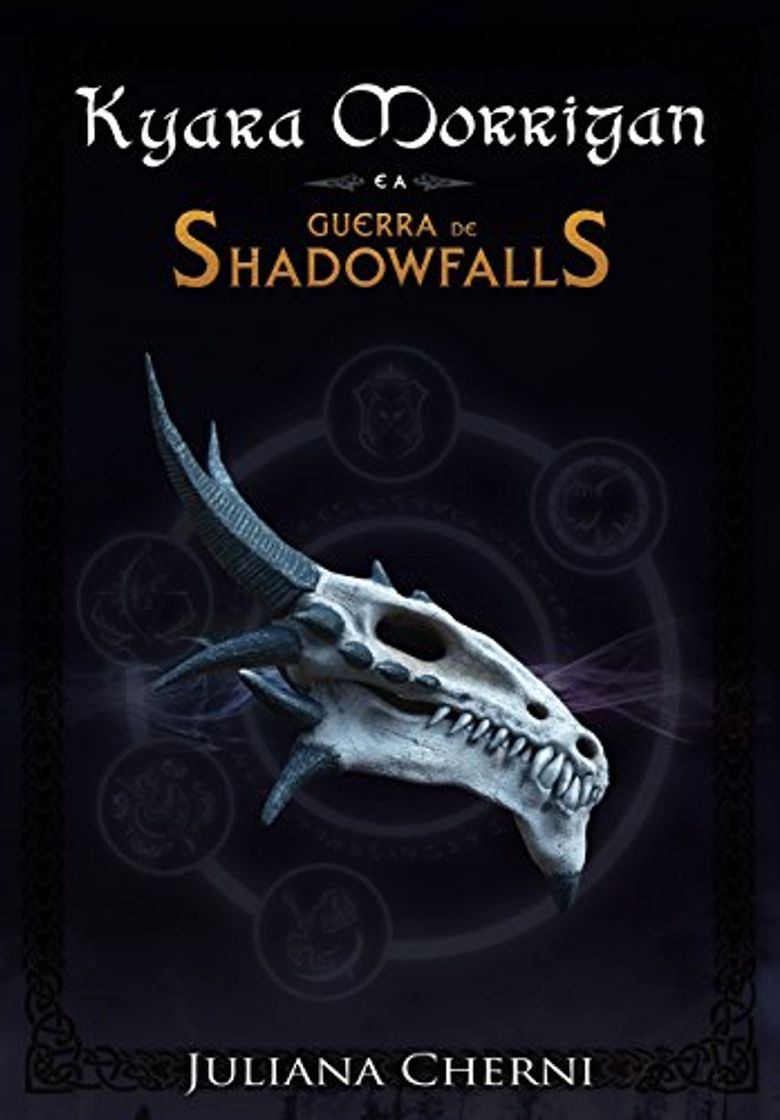 Book Kyara Morrigan e a Guerra de Shadowfalls: