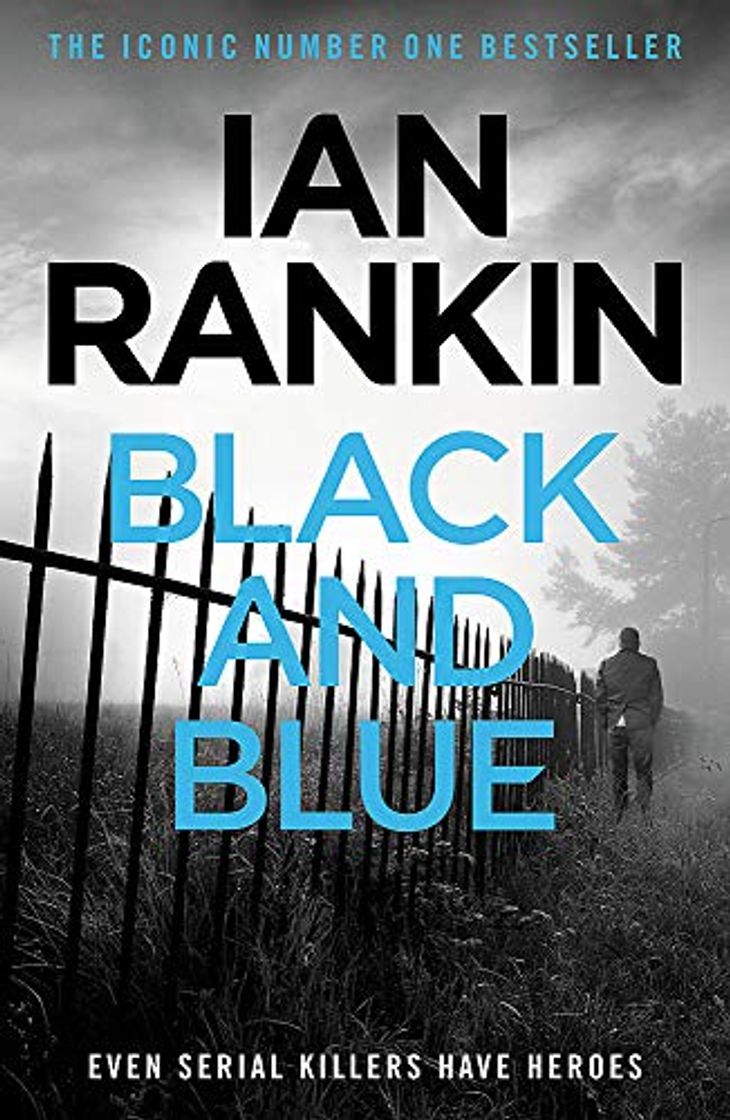 Libro Black And Blue: An Inspector Rebus Novel 8.