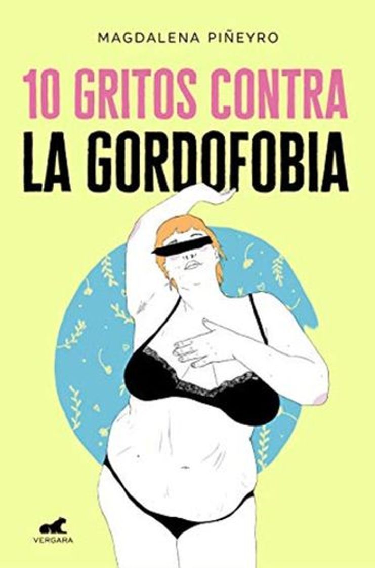 Libro 10 gritos contra la gordofobia