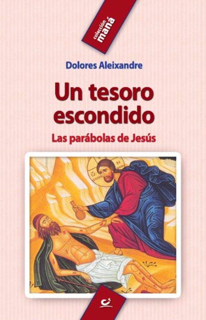 Books Un tesoro escondido: Las parábolas de Jesús: 31