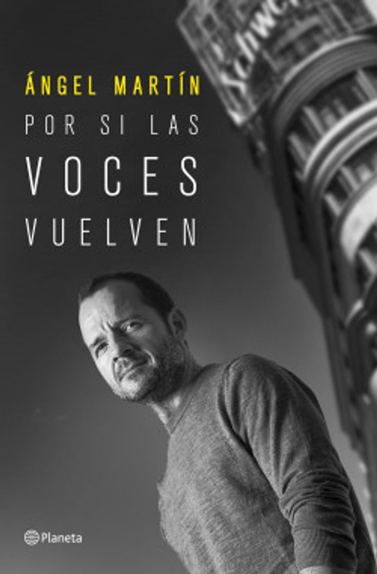 Libros Por si las voces vuelven - Angel Martín