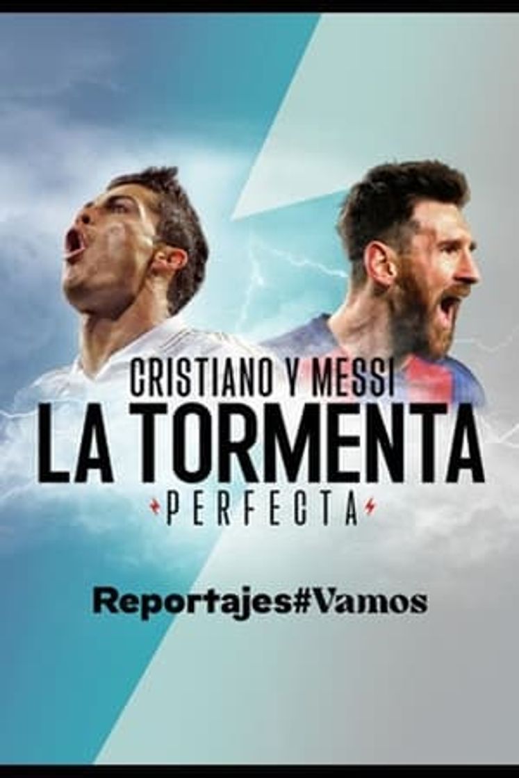 Película Cristiano y Messi, la tormenta perfecta