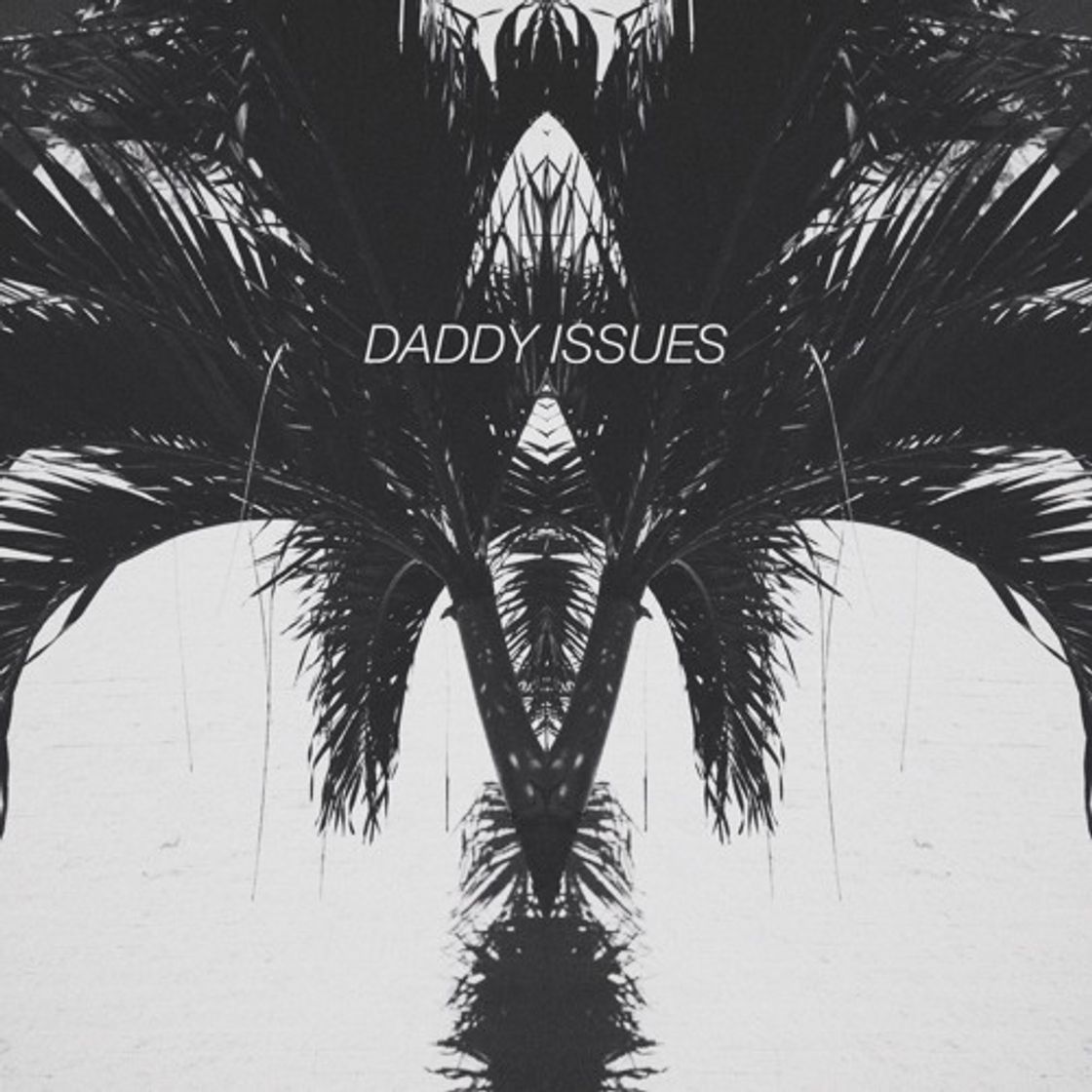 Music Daddy Issues-The Neighbourhood